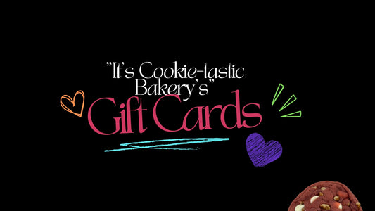 It's Cookie-tastic E-Gift Card